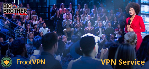 Watch Big Brother Canada Season 4 Online with FrootVPN