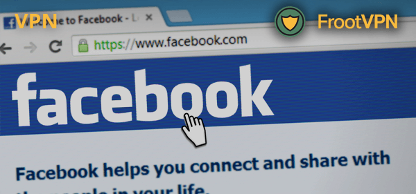 VPN Tips: 3 Ways to Unblock Facebook