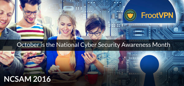 October is the National Cyber Security Awareness Month!